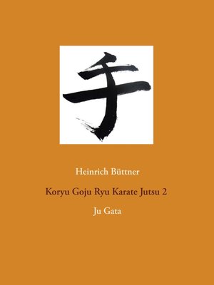 cover image of Koryu Goju Ryu Karate Jutsu 2